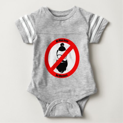 No Man Buns No Hipsters Baby Bodysuit No Man Buns No Hipsters Baby Bodysuit