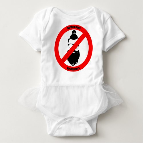 No Man Buns No Hipsters Baby Bodysuit No Man Buns No Hipsters Baby Bodysuit
