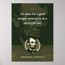 No man has a good enough memory to be a successful