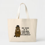 No man is a failure who has Groundhogs Large Tote Bag
