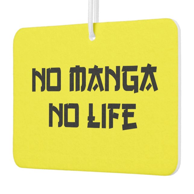 NO MANGA NO LIFE AIR FRESHENER (Left)