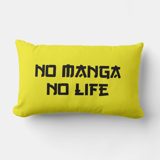 NO MANGA NO LIFE LUMBAR PILLOW (Front)