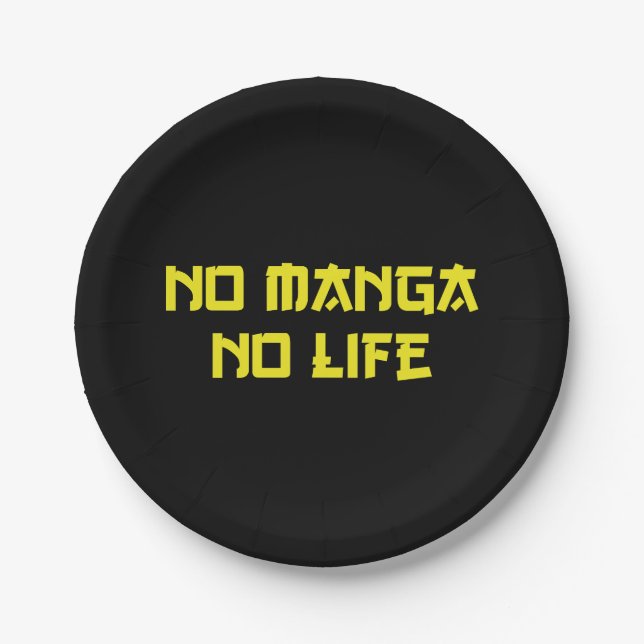 NO MANGA NO LIFE PAPER PLATES (Front)