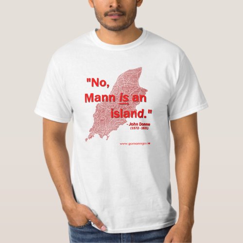 No Mann is an island T_Shirt