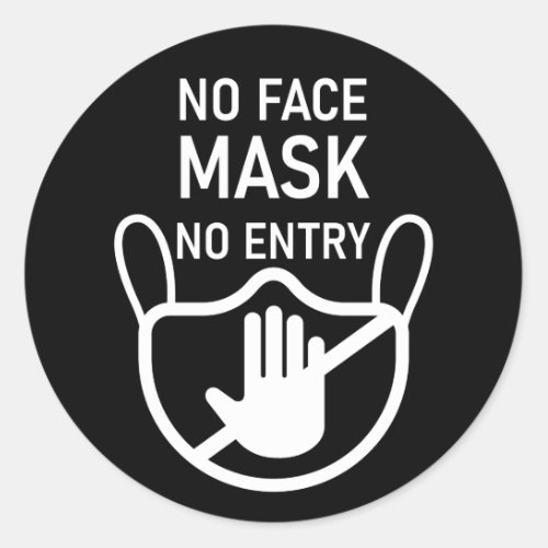 No Mask No Entry Classic Round Sticker