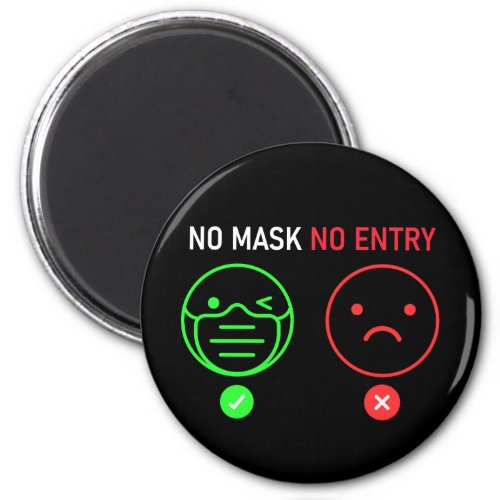 No Mask No Entry Magnet