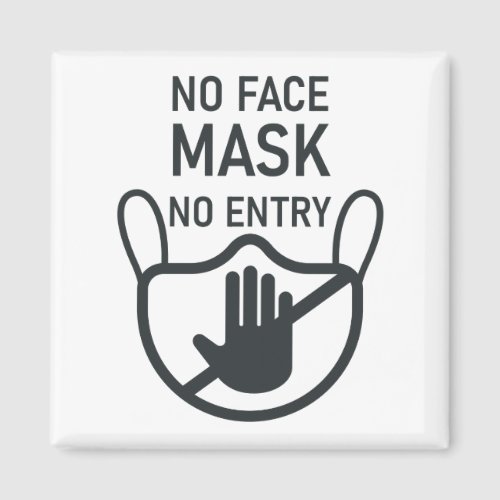 No Mask No Entry Magnet