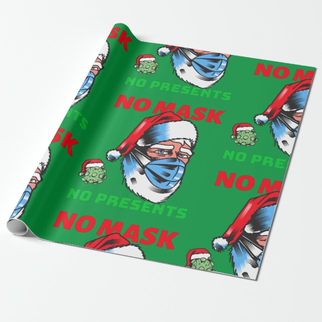 No Mask No Presents Wrapping Paper (Unrolled)