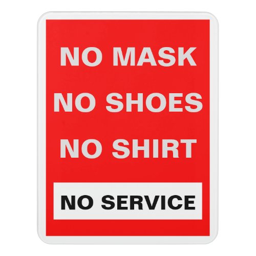 No Mask No Shoes No Shirt No Service Sign