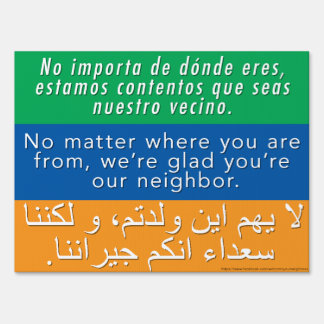 No matter where you're from yard signs - tolerance