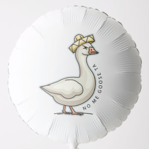 No Me Goose Ta (No Me Gusta) Mexican Goose Balloon