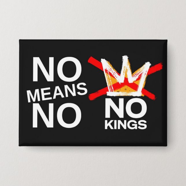 NO means NO  Button (Front)