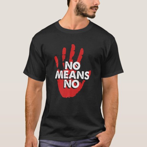 No Means No Choose Kindness Anti Bullying T_Shirt