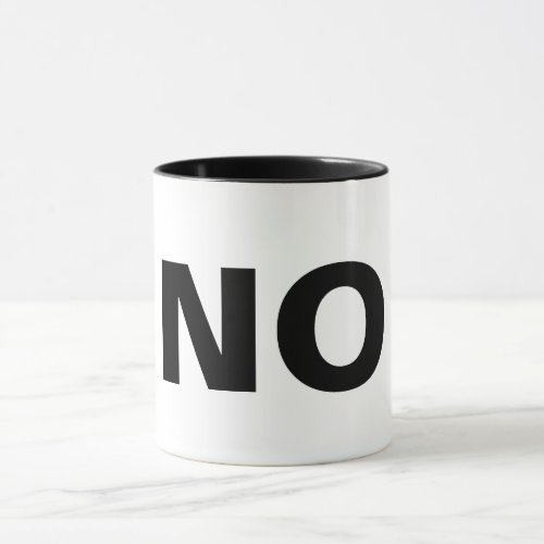 no means no funny mug coffee mug gift idea