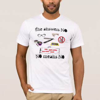 No means No T-Shirt