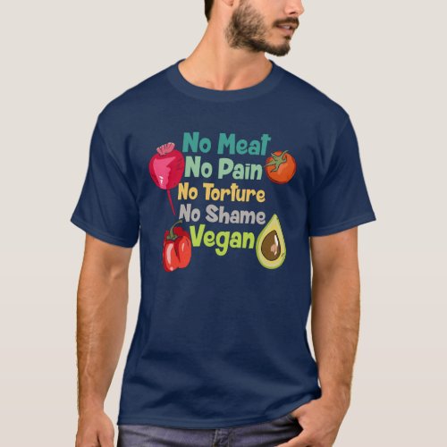 No Meat No Pain Vegan Saying T_Shirt