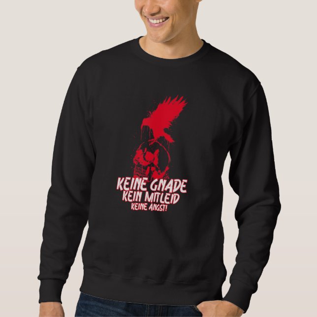 No mercy, no pain, no fear - never give up! sweatshirt (Front)