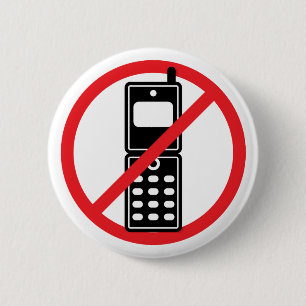 No Mobile Phones Pinback Button