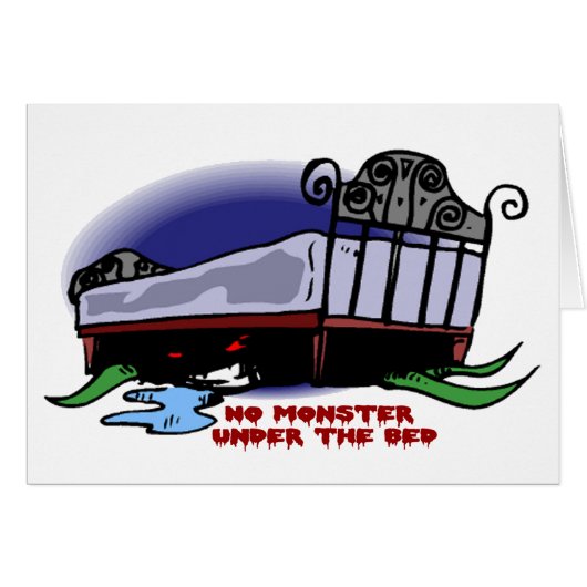 No Monster Under the Bed Greeting Card (Front Horizontal)