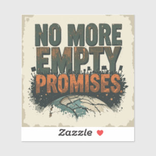 No More Empty Promises' – Vintage Climate Strike Sticker