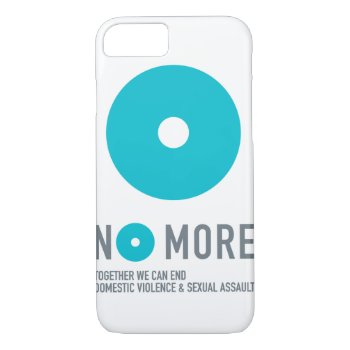 No More Iphone 7 Case by ShopNOMORE at Zazzle