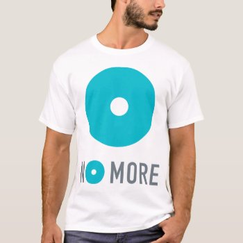 No More Men's/unisex Tee W/ Tagline On Back by ShopNOMORE at Zazzle