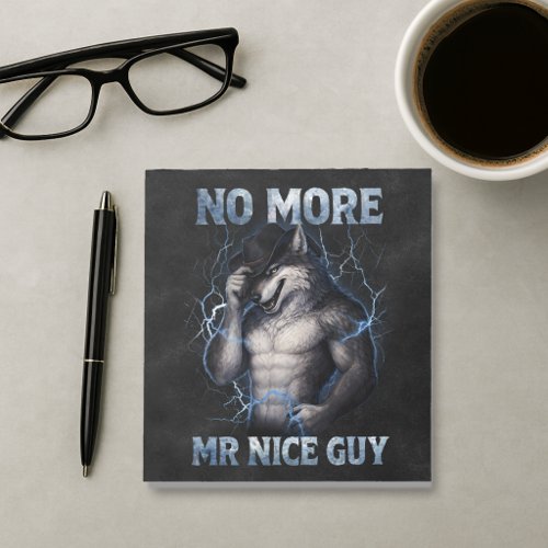 No More Mr Nice Guy Funny Alpha Wolf Meme Brainrot Notepad