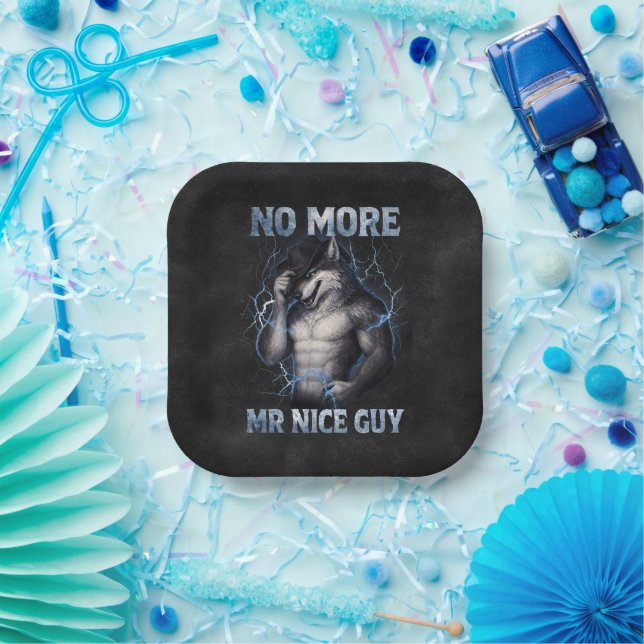 No More Mr Nice Guy Funny Alpha Wolf Meme Brainrot Paper Plates (Party)