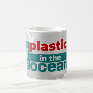No more plastic in the ocean | Ocean pollution Cof Coffee Mug
