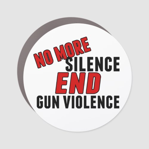 No More Silence End Gun Violence Political Reform Car Magnet