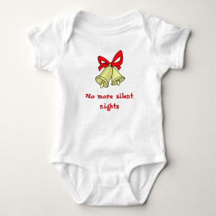 No more silent nights baby bodysuit