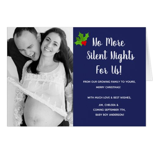 No More Silent Nights For Us Christmas Day Card