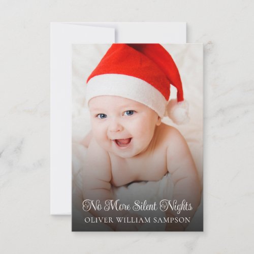 No More Silent Nights New Baby Photo Holiday Card