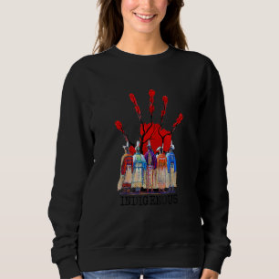 No More Stolen Sisters MMIW Red Hand Print Native  Sweatshirt