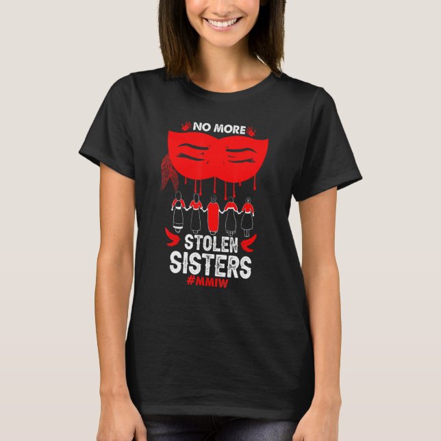 No More Stolen Sisters Native American 9 T-Shirt (Front)