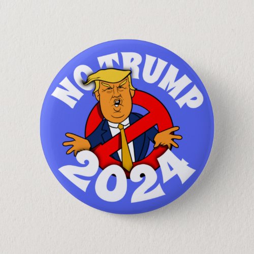 No More Trump The 2024 Edition Button