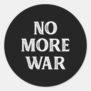 No More War - Vintage Style - Classic Round Sticker