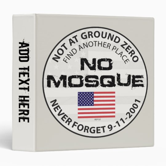 No Mosque At Ground Zero Binder