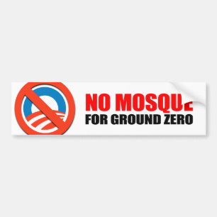 NO MOSQUE FOR GROUND ZERO BUMPER STICKER