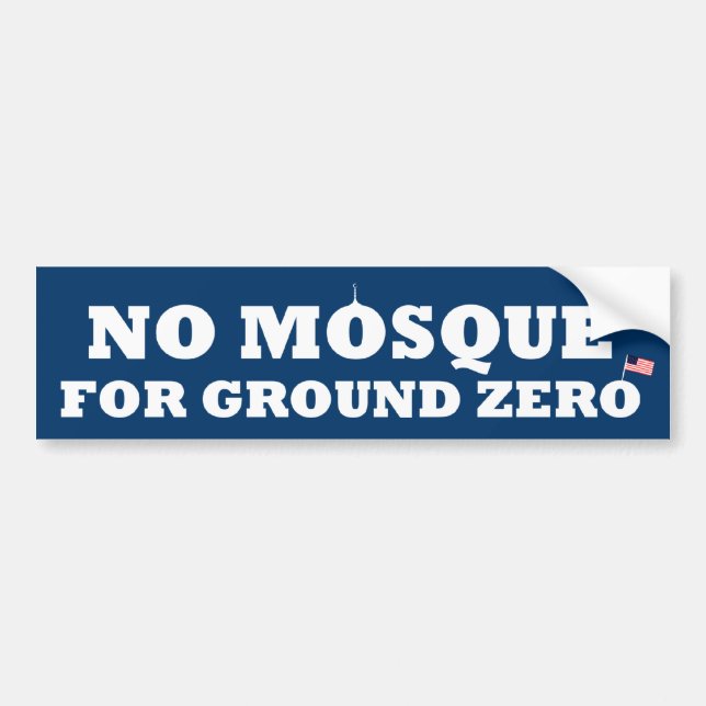 No mosque for ground zero bumper sticker (Front)