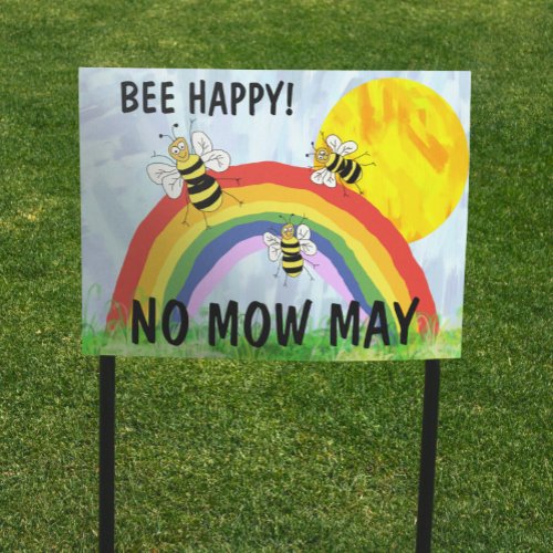 No mow May bee happy eco garden lawn sign
