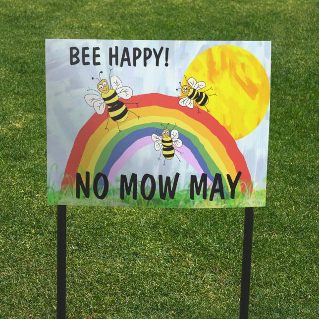 No mow May bee happy eco garden lawn sign (Creator Uploaded)