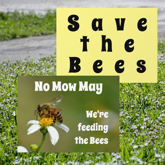 No Mow May  or March Save the Bees Lawn Sign (Creator Uploaded)