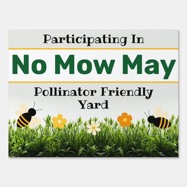 No Mow May Pollinator Friendly Bee Yard Sign (Back)