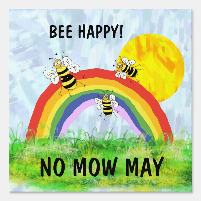 No mow May Save the bees garden lawn sign (Front)