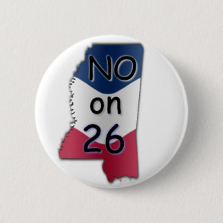 No MS 26 Pinback Button