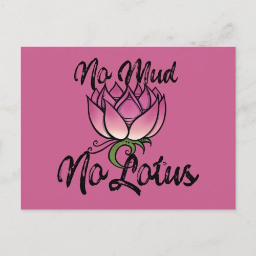 No Mud No lotus Blossom Postcard