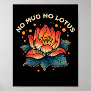 No Mud No Lotus Vintage Zen Buddhist Quote Poster