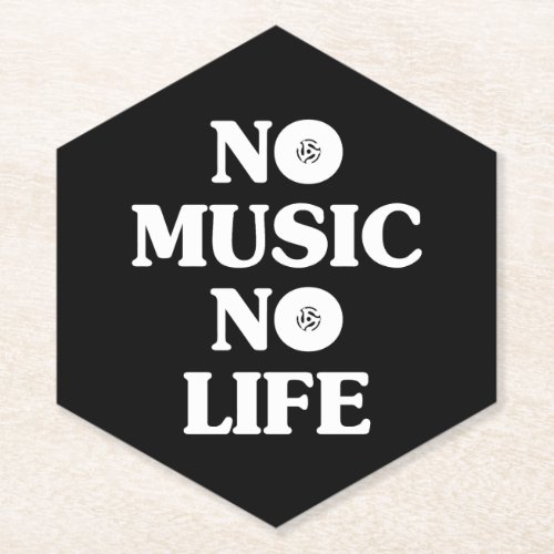 NO MUSIC NO LIFE PAPER COASTER