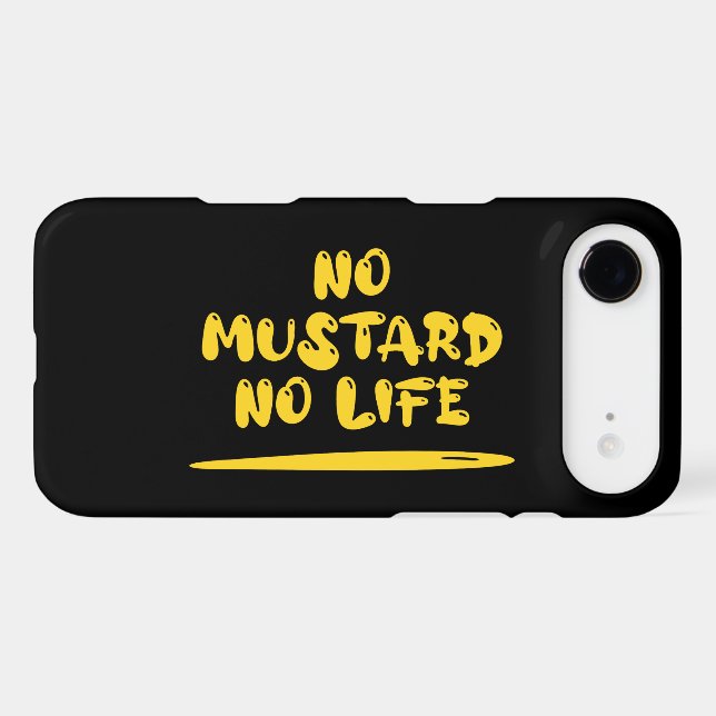 No Mustard No Life Case-Mate iPhone Case (Back (Horizontal))